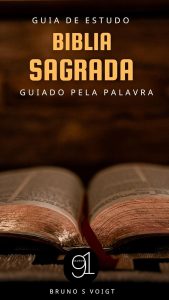 Guia de Estudo da Bíblia Sagrada: Guiado Pela Palavra