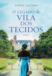 O legado da Vila dos Tecidos: 3