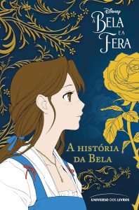 A Bela e a Fera em mangá: a história da Bela (Mangá A Bela e a Fera)