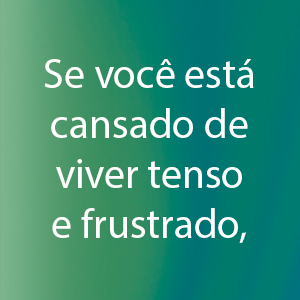 O propósito da tranquilidade