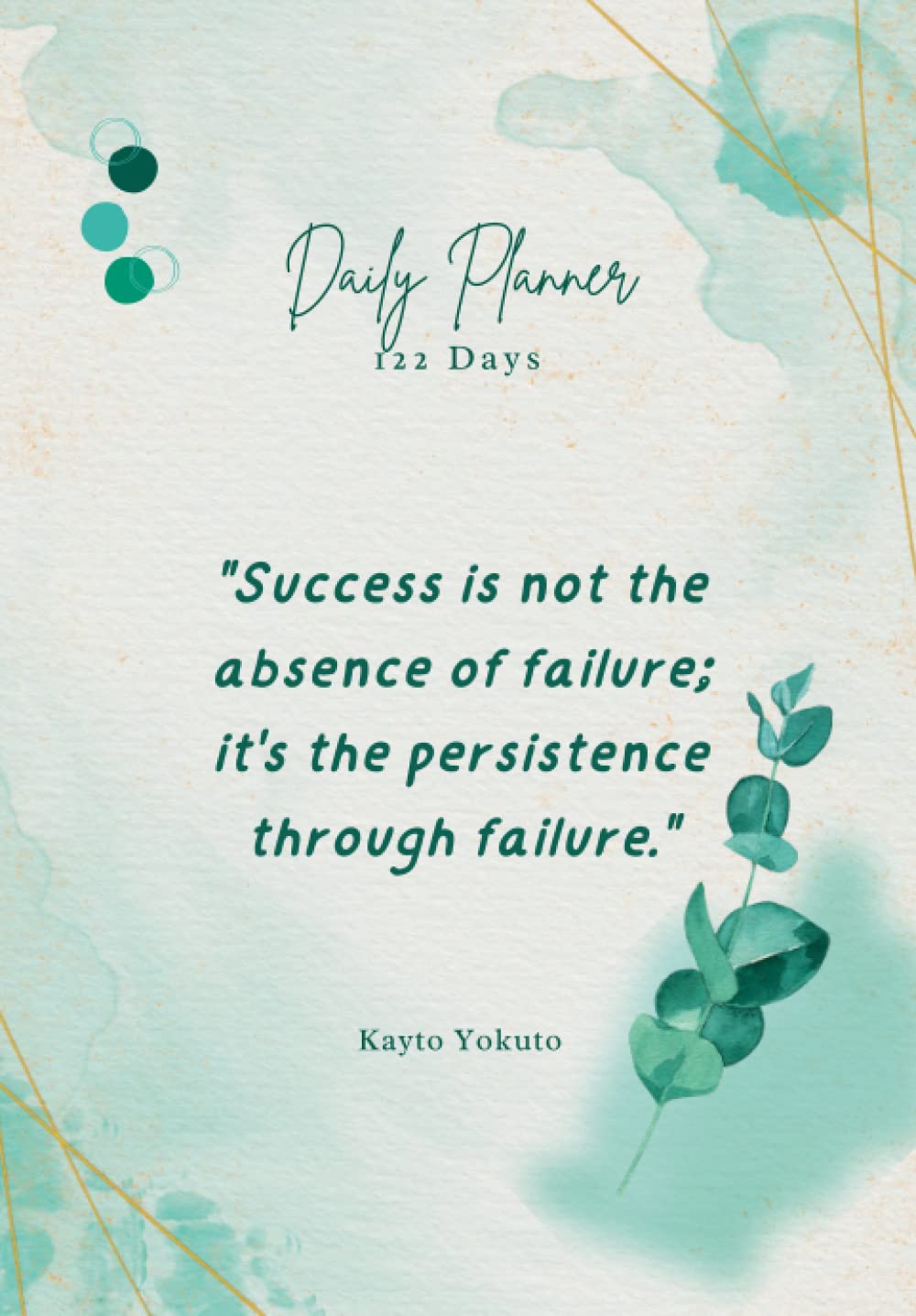 Success is not the absence of failure; it's the persistence through failure.: The Productivity Pro: A Daily Planner and Goal Setting Journal for Achieving Success.