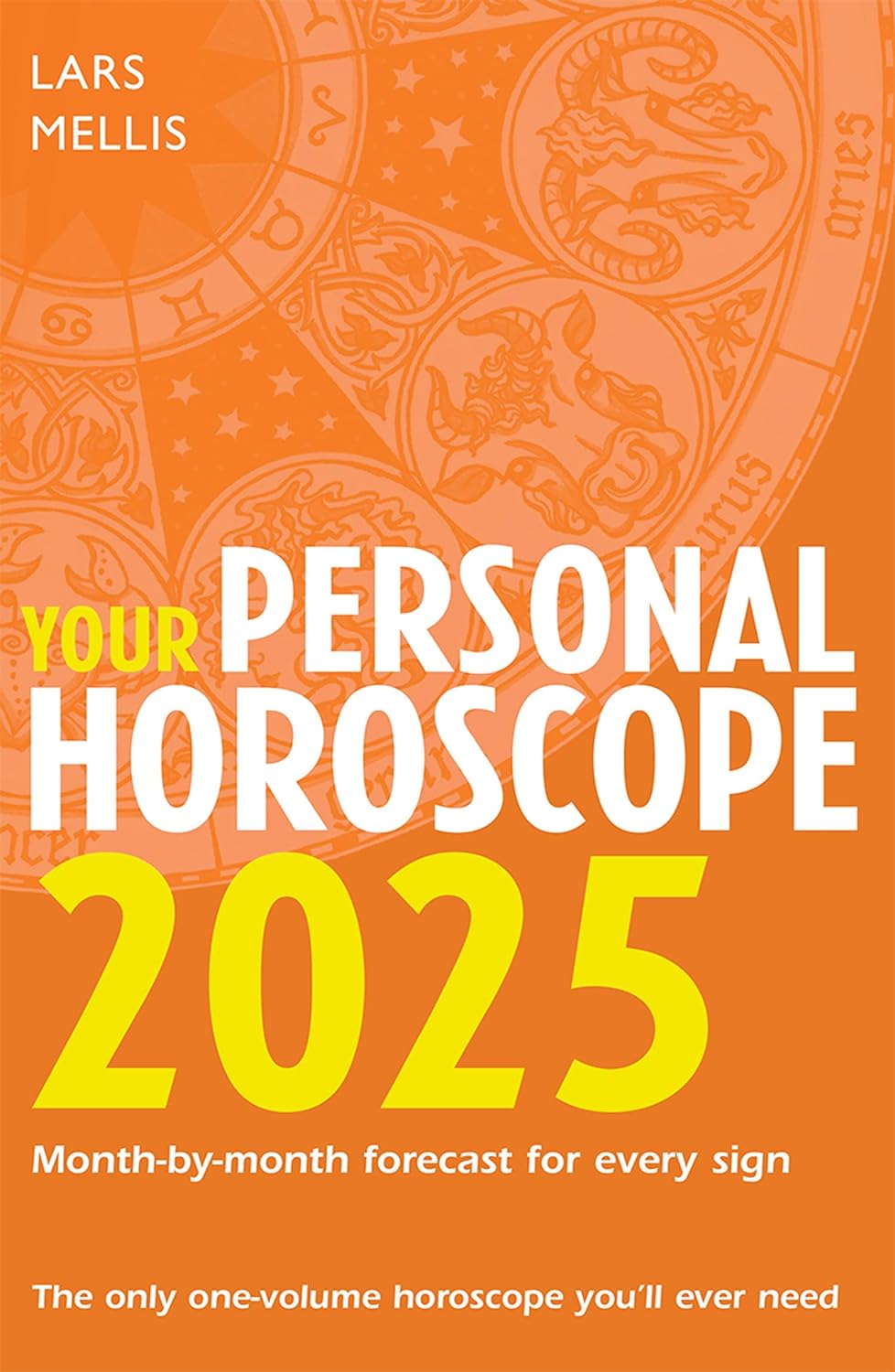 Your Personal Horoscope 2025: The ultimate astrological guide for personal growth and fulfillment in 2025 (English Edition)
