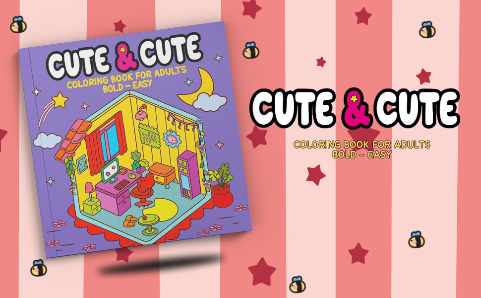 Cute & Cute Coloring Book for Adults - Livro de Colorir