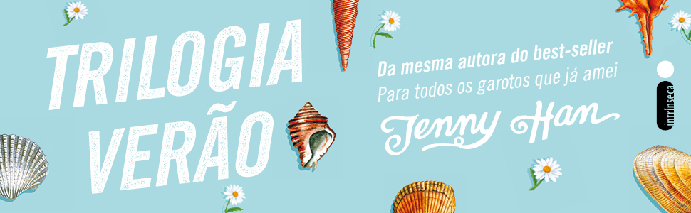 Trilogia Verão, Jenny Han, Prime Video, Para todos os garotos que já amei