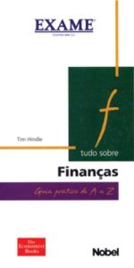 Tudo Sobre Finanças. Exame