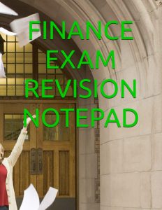 FINANCE EXAM REVISION NOTEPAD (REVISION NOTEPADS)