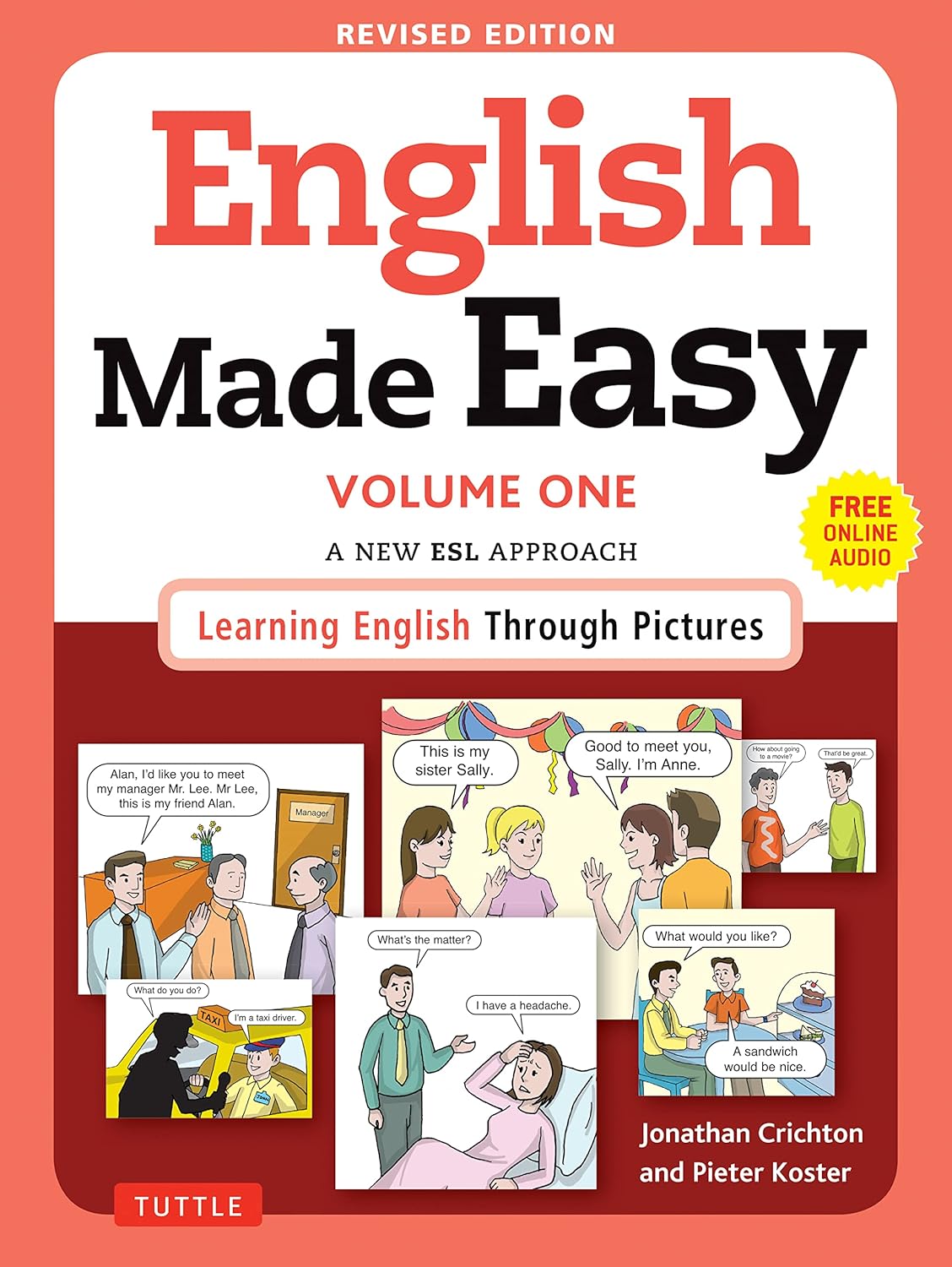 English Made Easy Volume One: A New ESL Approach: Learning English Through Pictures (Free Online Audio): Volume 1
