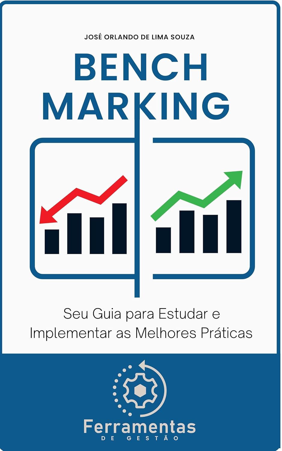 Benchmarking: Seu Guia para Estudar e Implementar as Melhores Práticas!