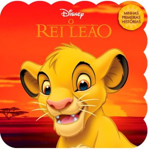 Minhas Primeiras Histórias Disney - O Rei Leão