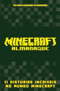 Pró-Games Almanaque em Quadrinhos Edição 02: Minecraft
