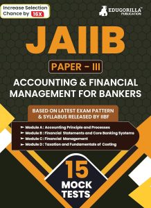 Accounting and Finance for Bankers - JAIIB Exam 2023 (Paper 2) - 5 Full Length Mock Tests (Solved Objective Questions) with Free Access to Online Tests