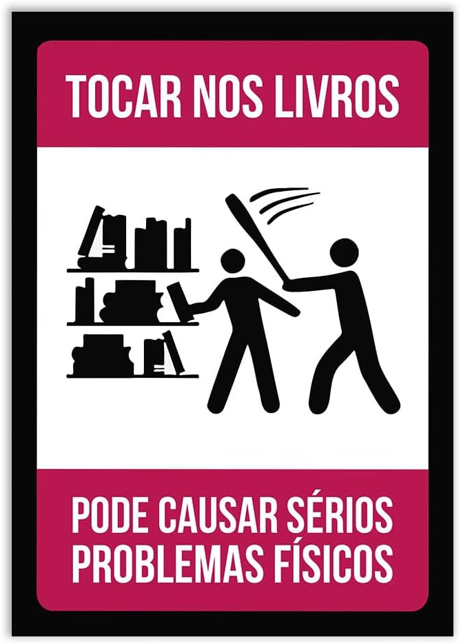 Placa Decorativa A4 Engraçada Não Toque Nos Livros Geek