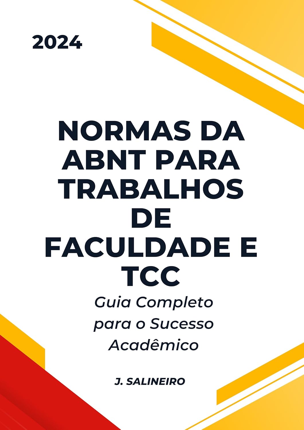 Normas da ABNT para Trabalhos de Faculdade e TCC: Guia Completo para o Sucesso Acadêmico