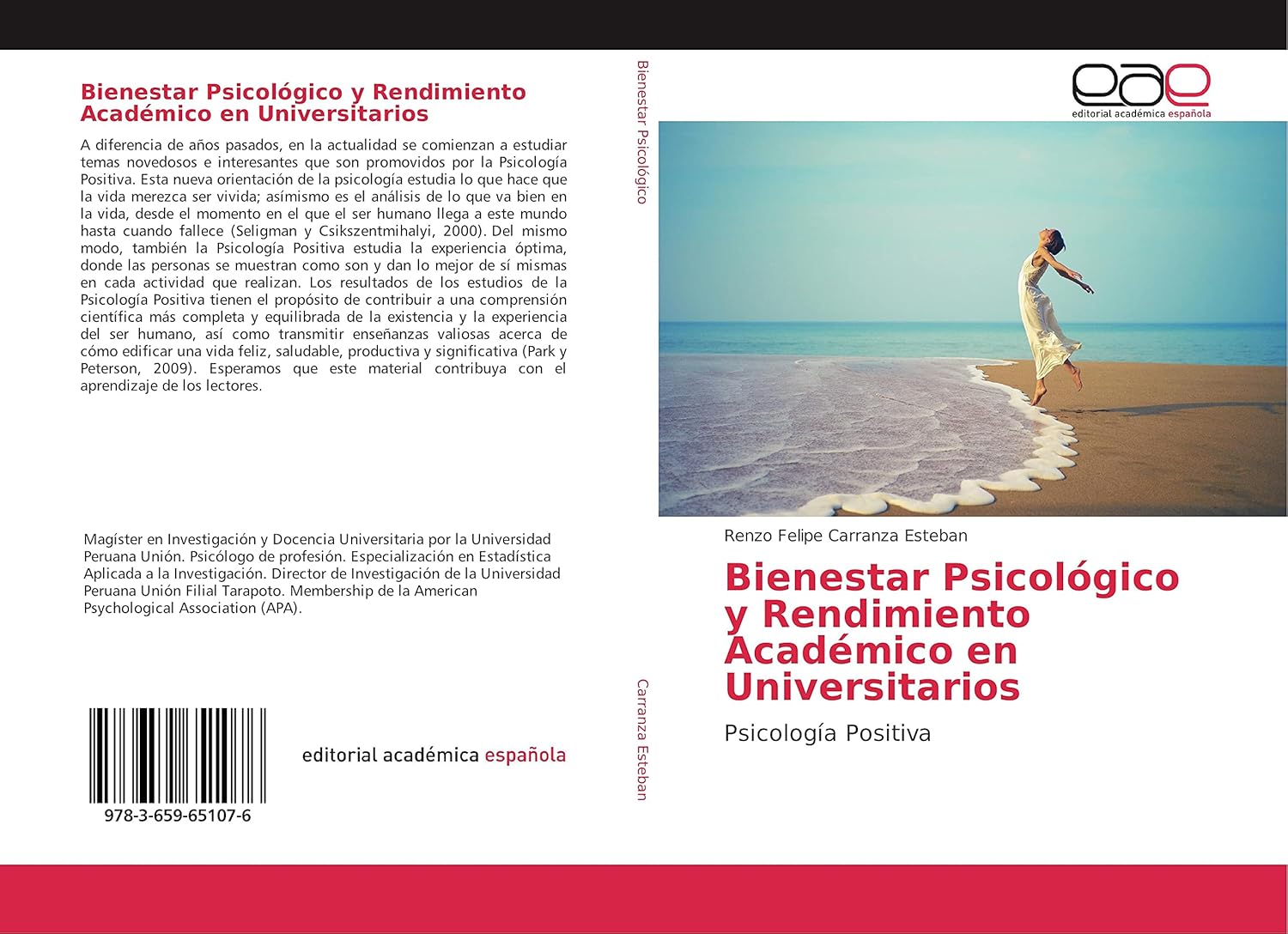 Bienestar Psicológico y Rendimiento Académico en Universitarios: Psicología Positiva