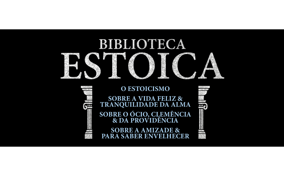 BIBLIOTECA ESTOICA VOLUME 2
