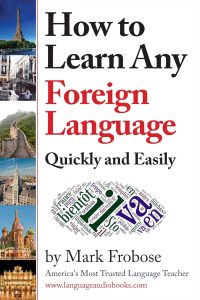 How to Learn Any Foreign Language Quickly and Easily (English Edition)