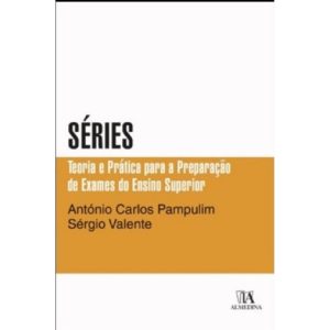 Teoria e Prática Para a Preparação de Exames do Ensino Superior