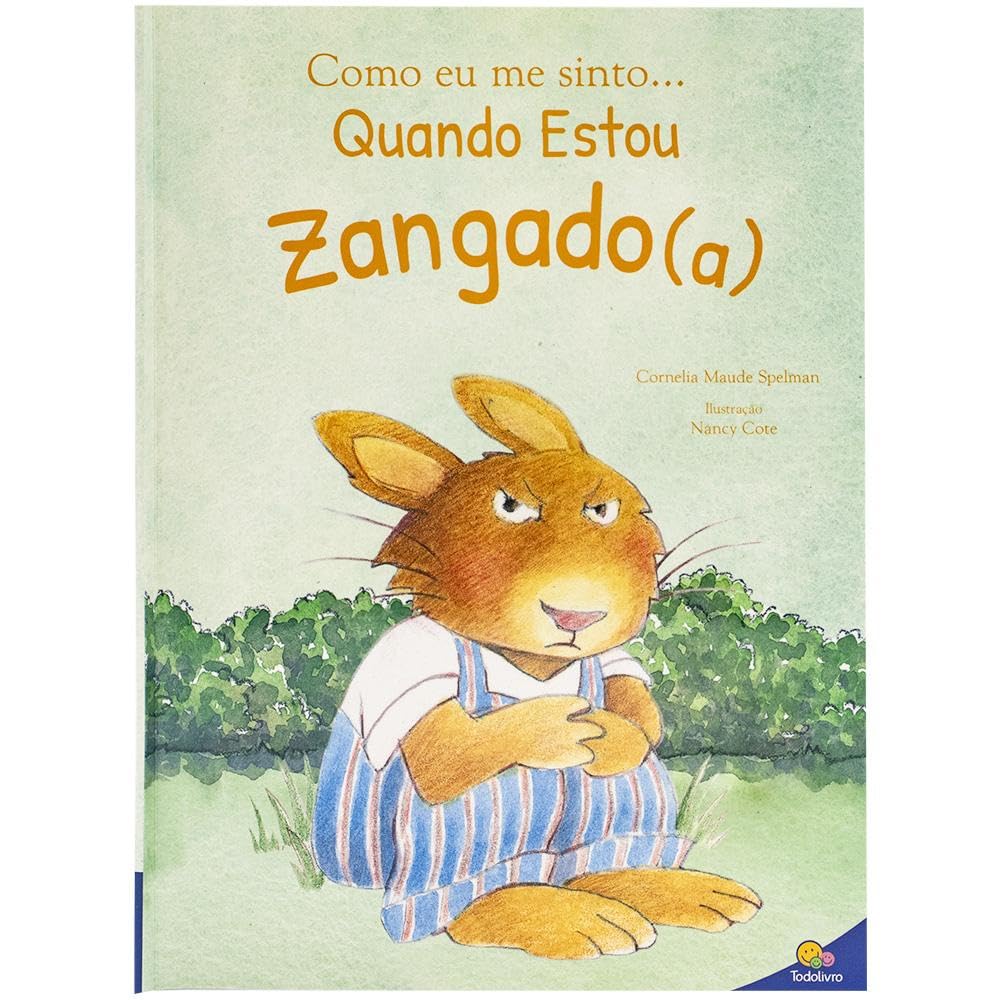 Como eu me sinto...Quando estou zangado(a)