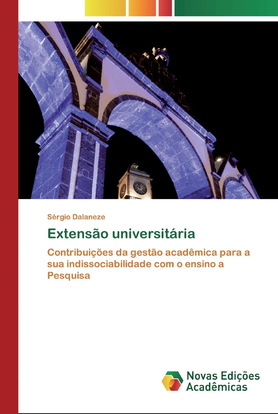 Extensão universitária: Contribuições da gestão acadêmica para a sua indissociabilidade com o ensino a Pesquisa