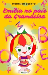 Emília no País da Gramática: Edição exclusiva Amazon