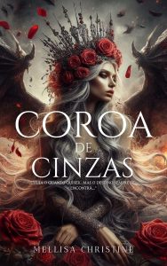 Coroa de Cinzas - Completo (Sucesso no TikTok): Serie de Brasas e Cinzas
