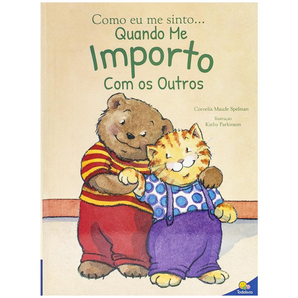 Como eu me sinto...Quando me importo com os outros
