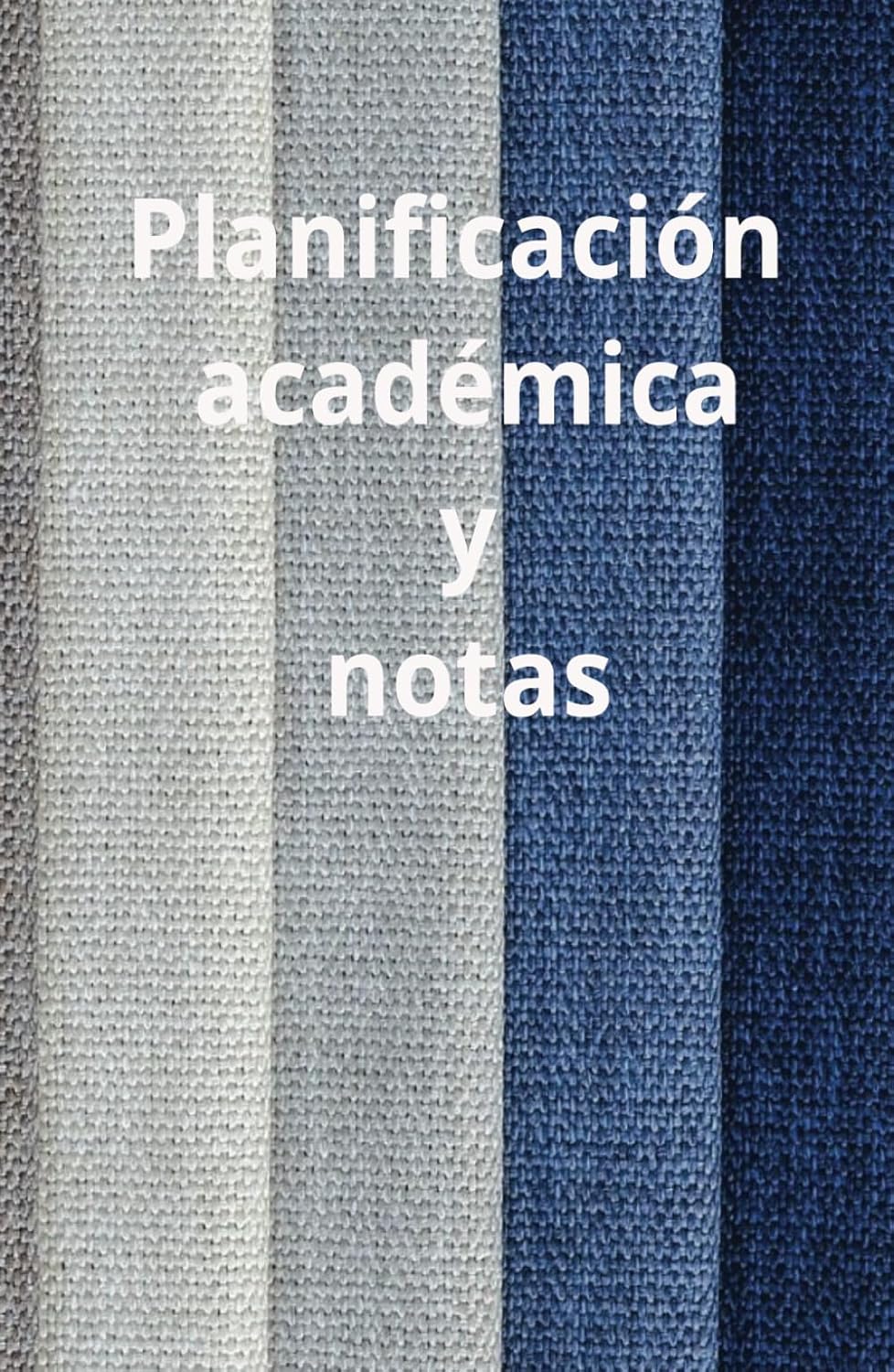 Planificación académica y notas: Cuaderno para estudiantes universitarios (Spanish Edition)