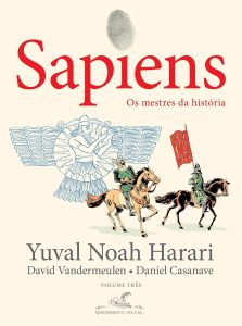 Sapiens (Edição em quadrinhos): Os mestres da história: 3