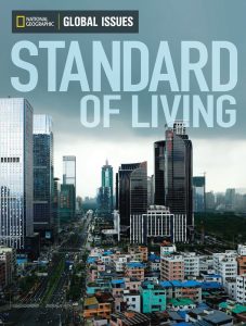 Global Issues - Standard of Living - Below-Level