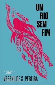 Um rio sem fim