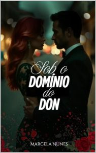 Sob o Domínio do Don: Uma fantasia mafiosa