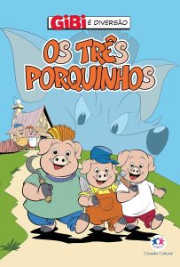 Os três porquinhos (Gibi é diversão)
