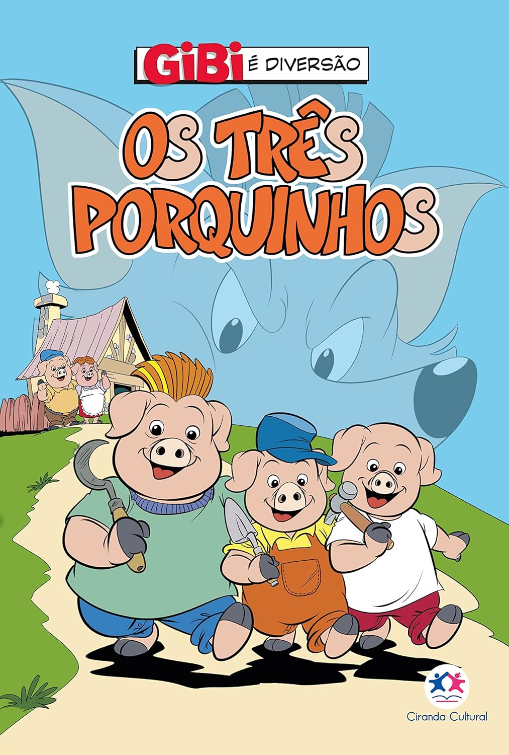 Os três porquinhos (Gibi é diversão)
