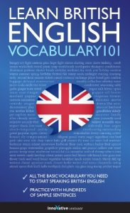 Learn British English - Word Power 101 (English Edition)