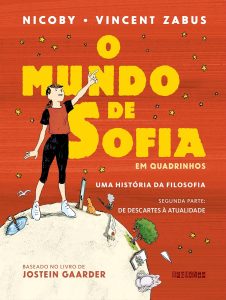 O mundo de Sofia em quadrinhos (vol. 2): Uma história da filosofia — De Descartes à atualidade