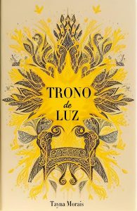 Trono de Luz (Contos de Fadas Livro 1)