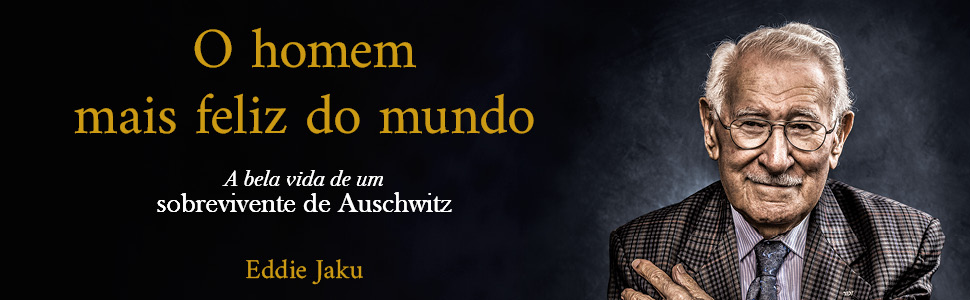 Eddie Jaku, Auschwitz, sobrevivente do holocausto, centenário