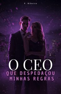 O Ceo Que Despedaçou Minhas Regras
