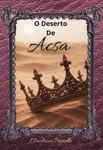 O Deserto de Acsa