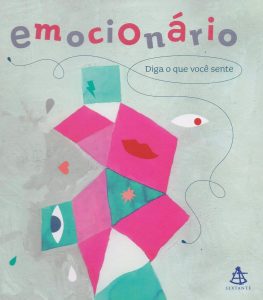 Emocionário: Diga o que você sente