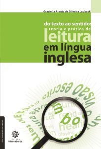 Do texto ao sentido:: teoria e prática de leitura em língua inglesa
