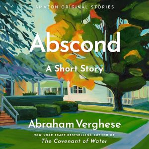 Abscond: A Short Story