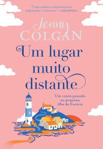 Um lugar muito distante: Um conto passado na pequena ilha da Escócia