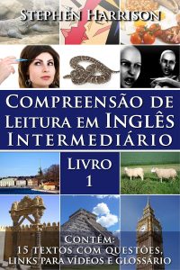 Compreensão de Leitura em Inglês Intermediário – Livro 1 (COM ÁUDIO) (English Edition)