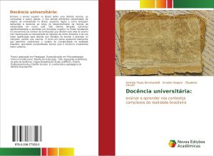 Docência universitária:: ensinar e aprender nos contextos complexos da realidade brasileira