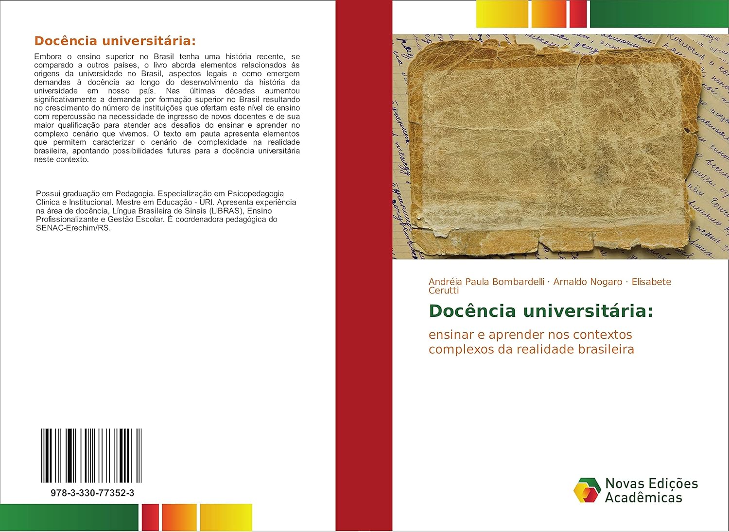Docência universitária:: ensinar e aprender nos contextos complexos da realidade brasileira