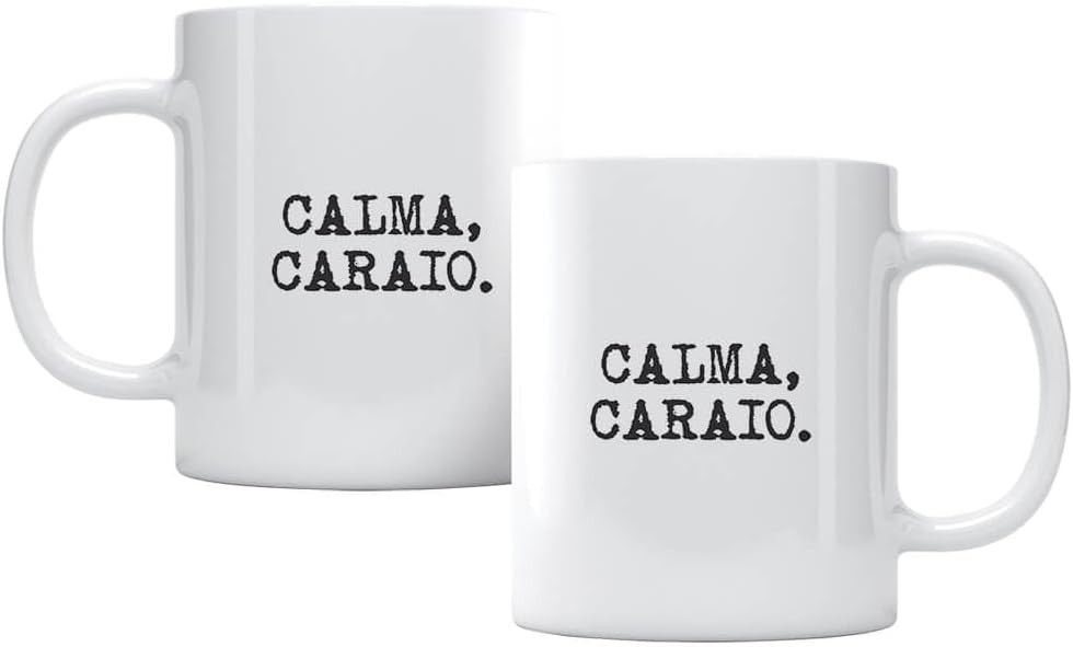 Caneca Calma Caraio
