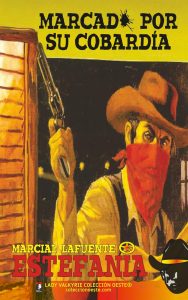Marcado por su cobardía (Colección Oeste)