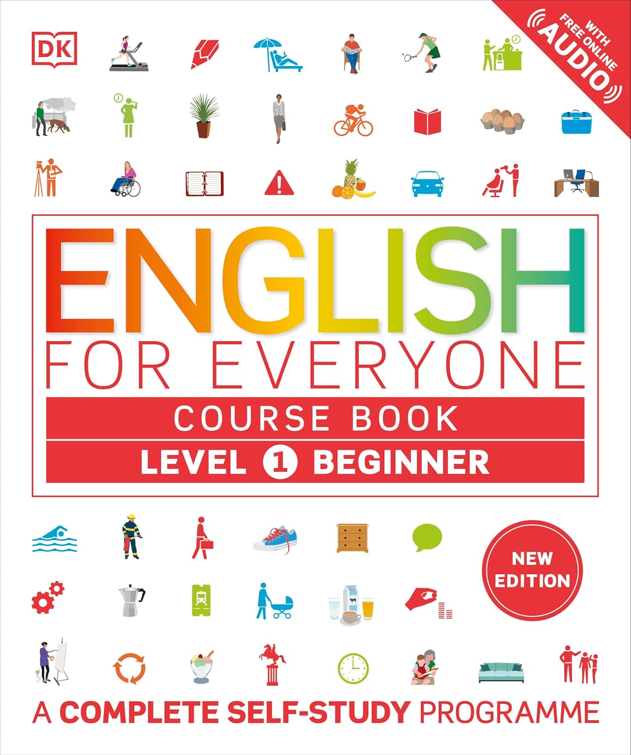 English for Everyone Course Book Level 1 Beginner: A Complete Self-Study Programme (DK English for Everyone) (English Edition)
