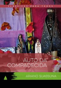 Auto da Compadecida: Clássico Para Todos